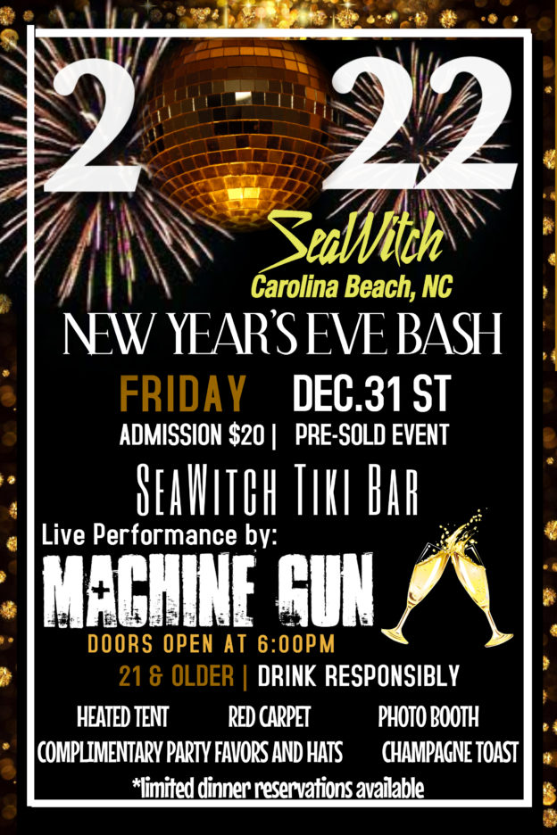 New Year's Eve 2022 Poster SeaWitch Tiki Bar Live Music Carolina
