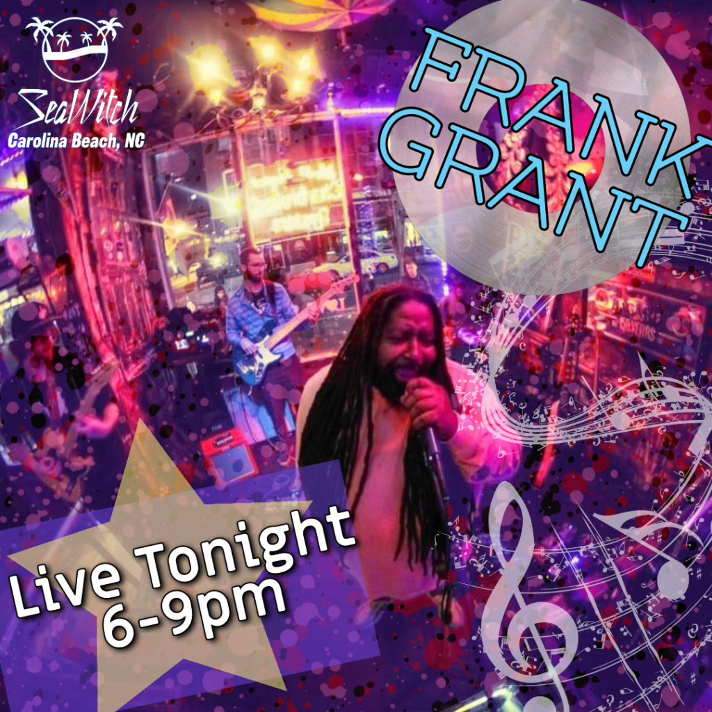 Frank Grant Seawitch Tiki Bar Live Music Carolina Beach Nc